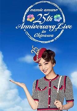 Namie Amuro 25th Anniversary Live in Okinawa