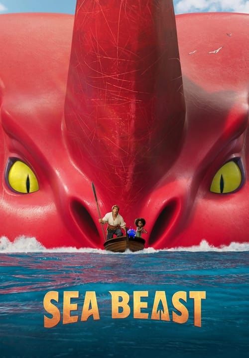 The Sea Beast - อสูรทะเล