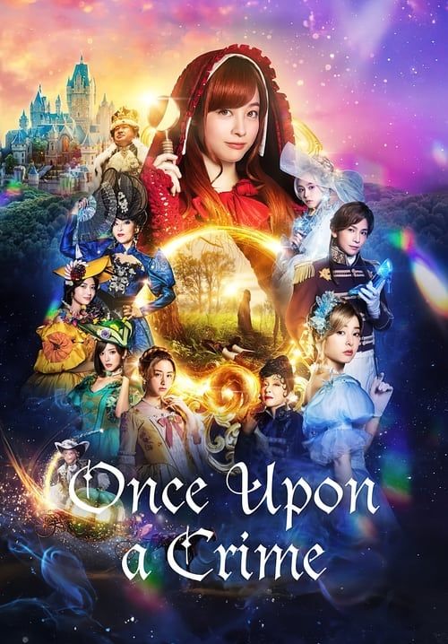 Once Upon a Crime - กาลครั้งหนึ่งกับคดีปริศนา