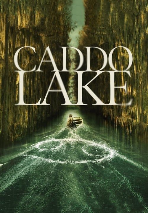 Caddo Lake - บึงลี้ลับ (ซับไทย)