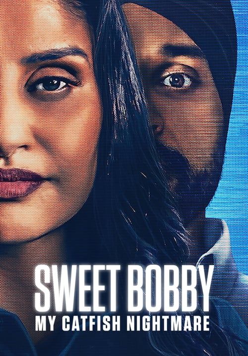 Sweet Bobby: My Catfish Nightmare - ฝันร้ายภัยนักตุ๋น (ซับไทย)