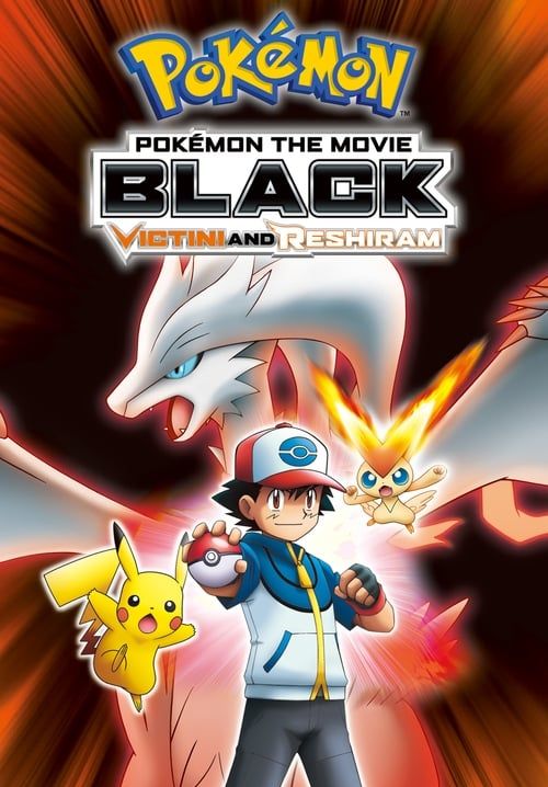 Pokémon the Movie: Black-Victini and Reshiram