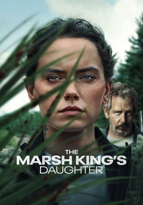 The Marsh King's Daughter - ล่าแค้นสันดานดิบ