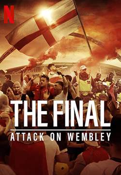 The Final: Attack on Wembley - บุกเวมบลีย์ (ซับไทย)