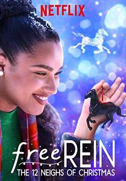 Free Rein: The 12 Neighs of Christmas - ฟรีเรน สิบสองวันหรรษาก่อนคริสต์มาส (พากย์ไทย)