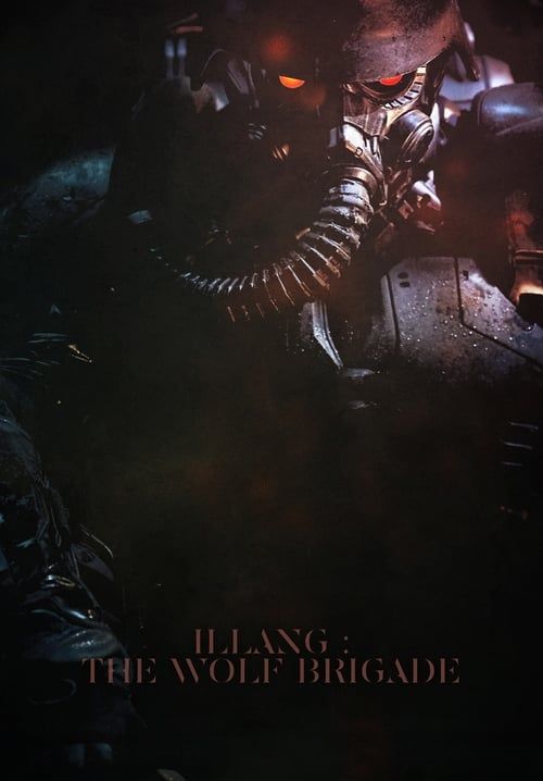 Illang: The Wolf Brigade - กองพลหมาป่าพันธุ์ปีศาจ (ซับไทย)