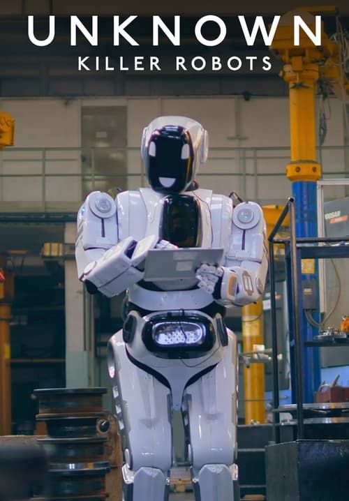 Unknown: Killer Robots - เปิดโลกลับ: หุ่นยนต์สังหาร (ซับไทย)