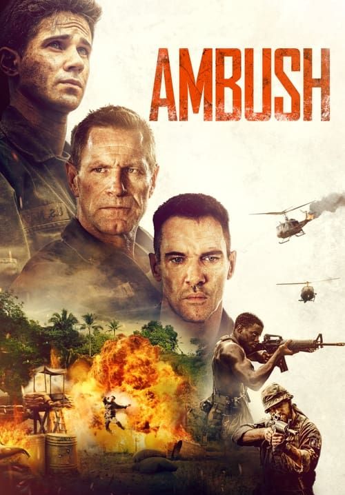 Ambush - ภารกิจฝ่าวงล้อมสงครามเวียดนาม (ซับไทย)