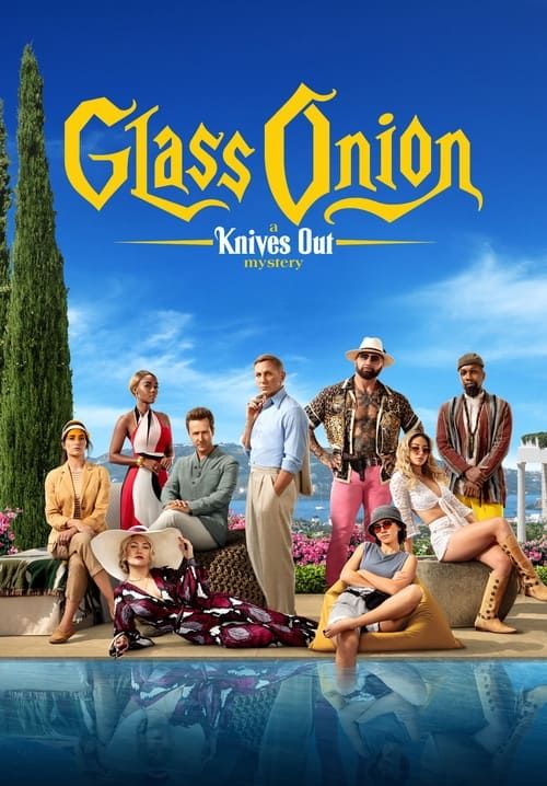 Glass Onion: A Knives Out Mystery - ฆาตกรรมหรรษา ใครฆ่าเพื่อน