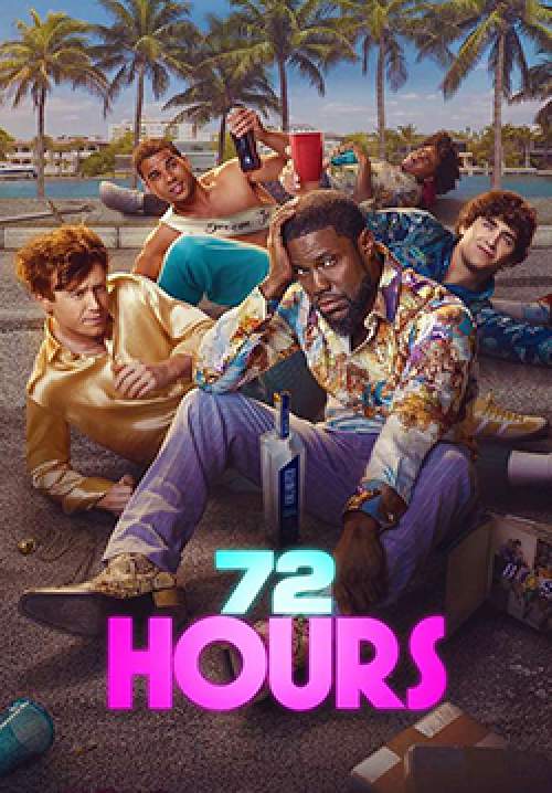 72 Hours - 72 ชั่วโมงในไมแอมี