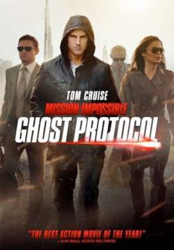 Mission: Impossible 4 - Ghost Protocol