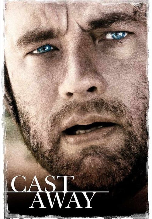 Cast Away - คนหลุดโลก