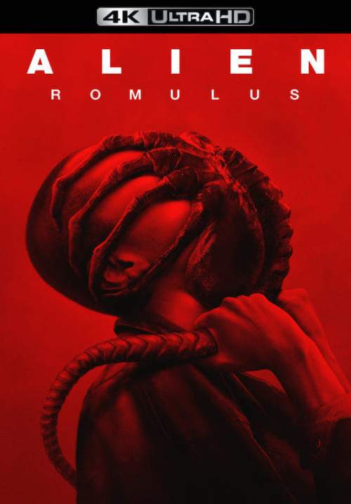 4K Alien: Romulus - เอเลี่ยน: โรมูลัส (StreamX)