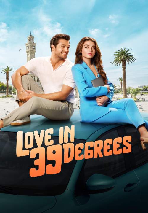 Love in 39 Degrees - รัก 39 องศา (ซับไทย) (StreamX)