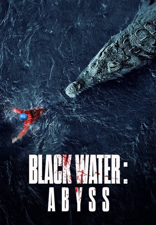 Black Water: Abyss - กระชากนรก โคตรไอ้เข้