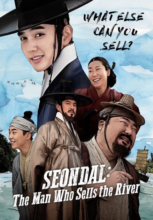Seondal: The Man Who Sells the River (ซับไทย)