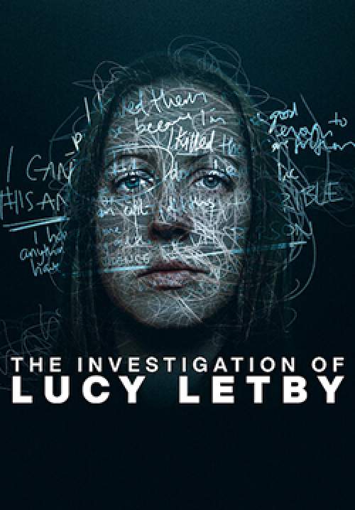 The Investigation of Lucy Letby - การสืบสวนคดีลูซี่ เล็ตบี