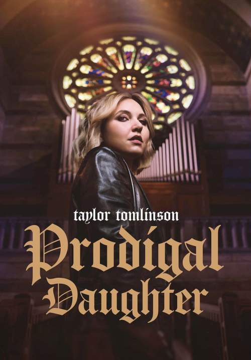 Taylor Tomlinson: Prodigal Daughter - เทย์เลอร์ ทอมลินสัน: ลูกสาวผู้กลับตัวกลับใจ (ซับไทย) (Stream X)