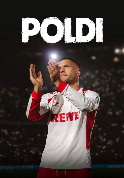Poldi - พรินซ์โพลดี้แห่งโคโลญ: เส้นทางชีวิตนักเตะ (พากย์ไทย) (Stream X)