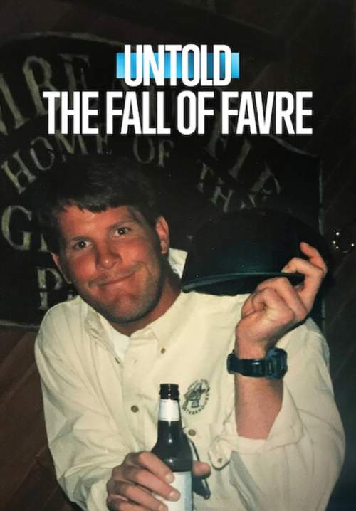 Untold: The Fall of Favre - จุดดับเบรตต์ ฟาฟร์ (ซับไทย) (StreamX)