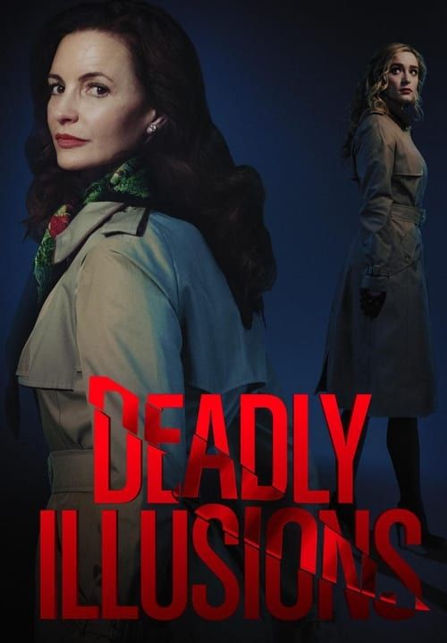 Deadly Illusions - หลอน ลวง ตาย