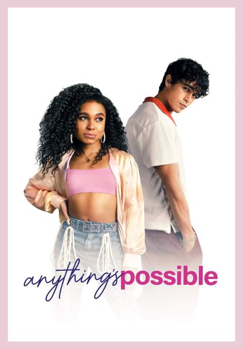 Anything's Possible - อะไร ๆ ก็เป็นไปได้ (พากย์ไทย) (StreamX)
